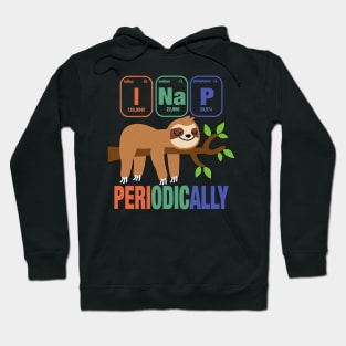 Science Sloth I Nap Periodic Sloths Lover Hoodie